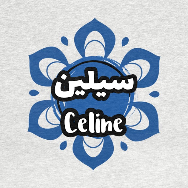 Celine by Arabic Calligraphy